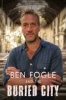 Ben Fogle and the Buried City Movie Streaming Online