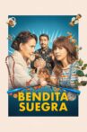 Bendita Suegra Movie Streaming Online