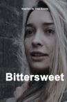 Bittersweet Movie Streaming Online