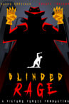 Blinded Rage Movie Streaming Online