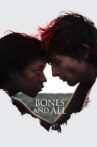 Bones and All Movie Streaming Online