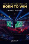 Born to Win: the King Pro League Saga Movie Streaming Online
