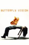 Butterfly Vision Movie Streaming Online