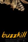 Buzzkill Movie Streaming Online