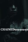Chained Movie Streaming Online