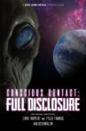 Conscious Contact: Full Disclosure Movie Streaming Online