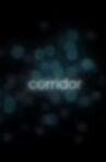 Corridor Movie Streaming Online