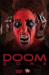 Doom Zone Movie Streaming Online