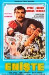 Enişte Movie Streaming Online