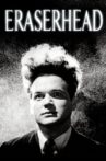 Eraserhead Movie Streaming Online