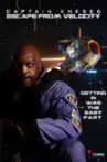 Escape from Velocity Movie Streaming Online