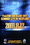 Falcom jdk Band 2011 Summer Live in Nicofarre Movie Streaming Online
