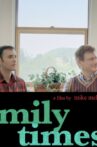 Family Times Movie Streaming Online