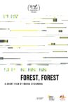 Forest, Forest Movie Streaming Online