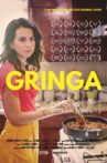 Gringa Movie Streaming Online