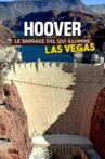 Hoover: le barrage XXL qui illumine Las Vegas Movie Streaming Online