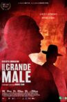 Il grande male Movie Streaming Online