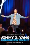 Jimmy O. Yang: Guess How Much? Movie Streaming Online