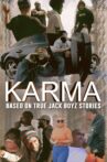 Karma: Based on True Jack Boyz Stories Movie Streaming Online