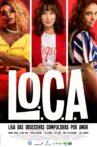 L.O.C.A. – Liga das Obsessivas Compulsivas por Amor Movie Streaming Online