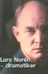 Lars Norén - dramatiker Movie Streaming Online