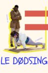 Le Dødsing Movie Streaming Online