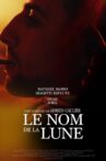 Le nom de la lune Movie Streaming Online