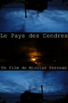 Le Pays des Cendres Movie Streaming Online