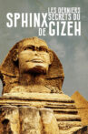 Les Derniers Secrets du Sphinx de Gizeh Movie Streaming Online
