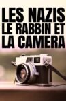 Les nazis, le rabbin et la caméra Movie Streaming Online