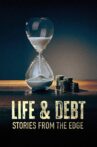Life & Debt: Stories from the Edge Movie Streaming Online