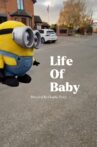 Life Of Baby Movie Streaming Online