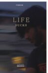 Life Sucks Movie Streaming Online
