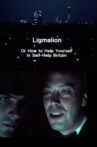 Ligmalion: Or How to Help Yourself in Self-Help Britain Movie Streaming Online