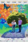 Live the Life You Please Movie Streaming Online