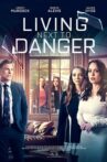 Living Next to Danger Movie Streaming Online