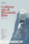 L'ultima via di Riccardo Bee Movie Streaming Online