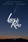 Luna and Riley Movie Streaming Online