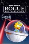 Maggie Simpson in Rogue Not Quite One Movie Streaming Online