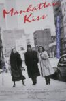 Manhattan Kiss Movie Streaming Online