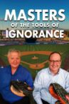 Masters of the Tools of Ignorance Movie Streaming Online