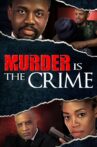 Murder is the Crime Movie Streaming Online