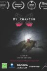 My Phantom Movie Streaming Online