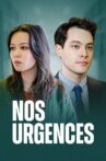 Nos urgences Movie Streaming Online