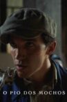 O Pio dos Mochos Movie Streaming Online