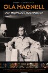 Ola Magnell - den motvillige rockpoeten Movie Streaming Online