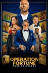 Operation Fortune: Ruse de Guerre Movie Streaming Online