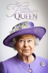 Our Platinum Queen: 70 Years on the Throne Movie Streaming Online