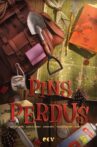 Pins perdus Movie Streaming Online
