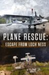 Plane Rescue: Escape from Loch Ness Movie Streaming Online
